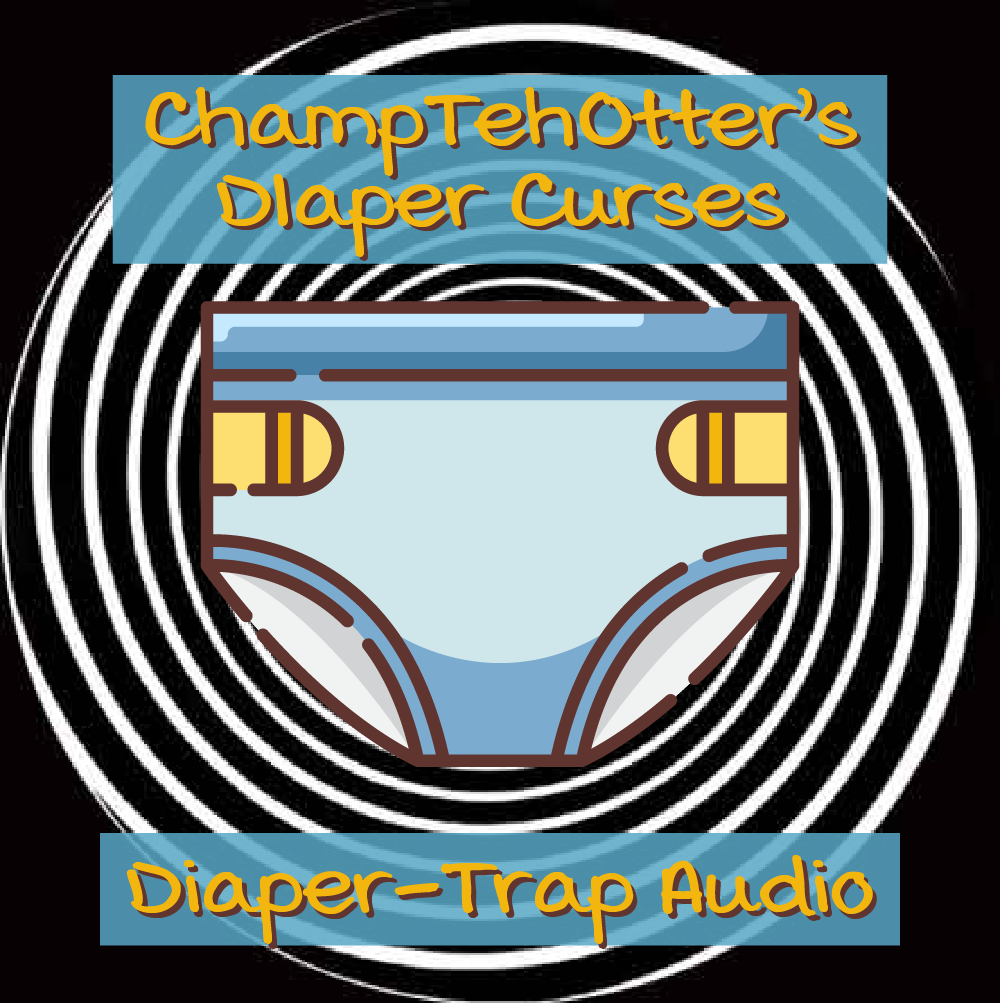 Champ's Diaper Curses